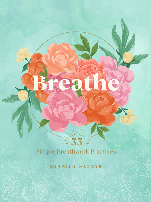 Title details for Breathe by Shanila Sattar - Available